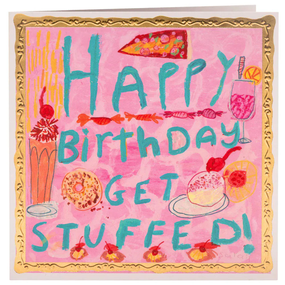 ARTHOUSE UNLIMITED Greetings Cards Happy Birthday, Get Stuffed, Greetings Card