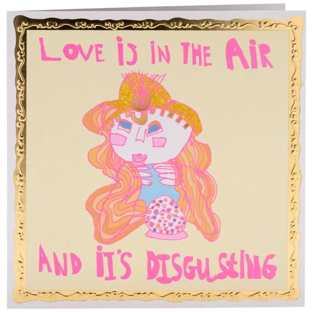 ARTHOUSE UNLIMITED Greetings Cards Love Is In The Air and It's Disgusting, Greetings Card