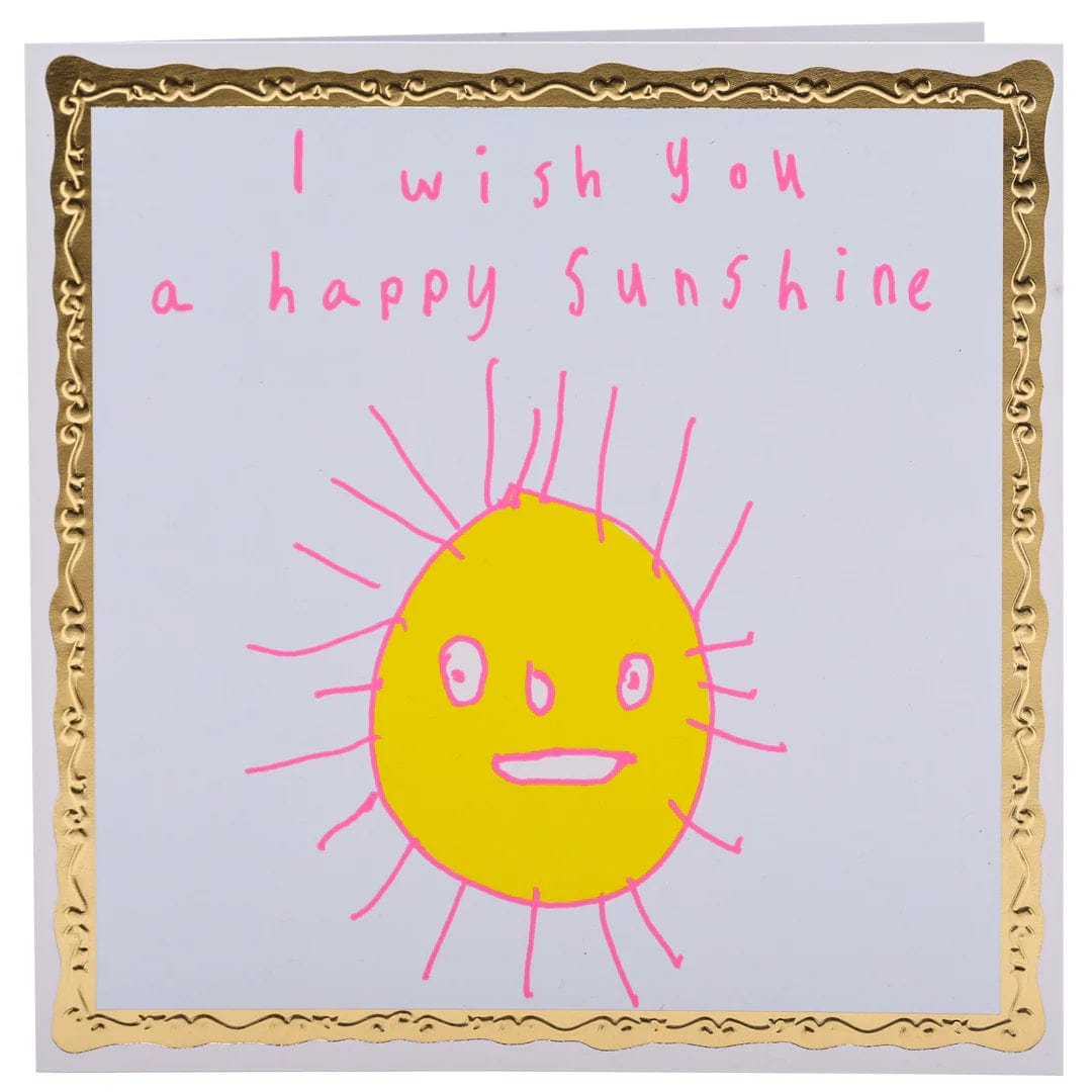 ARTHOUSE UNLIMITED I Wish You A Happy Sunshine, Greetings Card