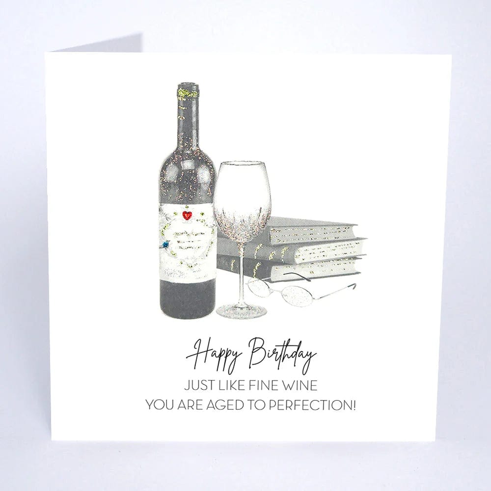 Five Dollar Shake Greetings Cards Happy Birthday Just Like Fine Wine, You are Aged to Perfection! Card