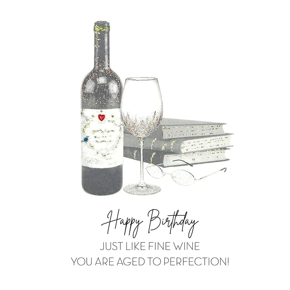 Five Dollar Shake Greetings Cards Happy Birthday Just Like Fine Wine, You are Aged to Perfection! Greetings Card