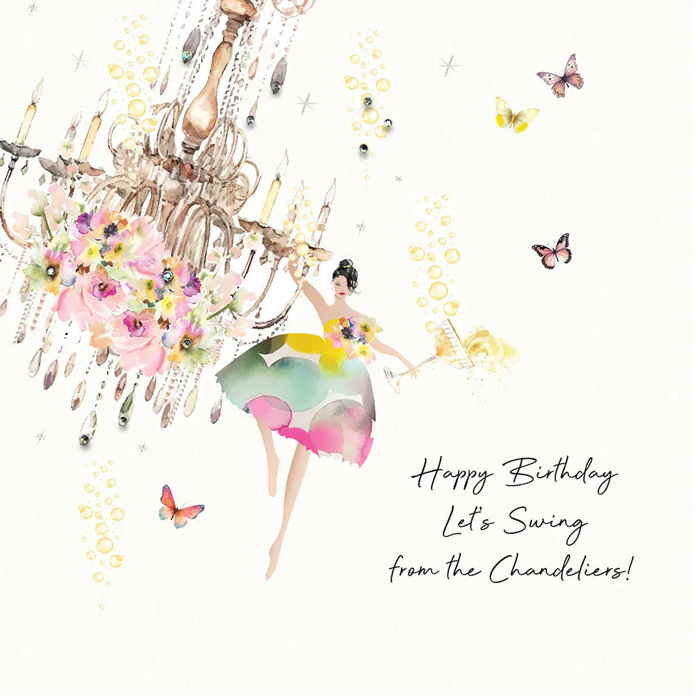 Five Dollar Shake Greetings Cards Happy Birthday Let's Swing from the Chandeliers
