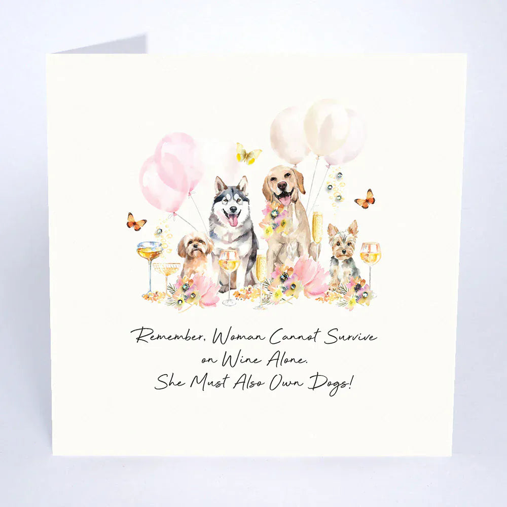 Five Dollar Shake Greetings Cards Remember, Woman Cannot Survive on Wine Alone...Card