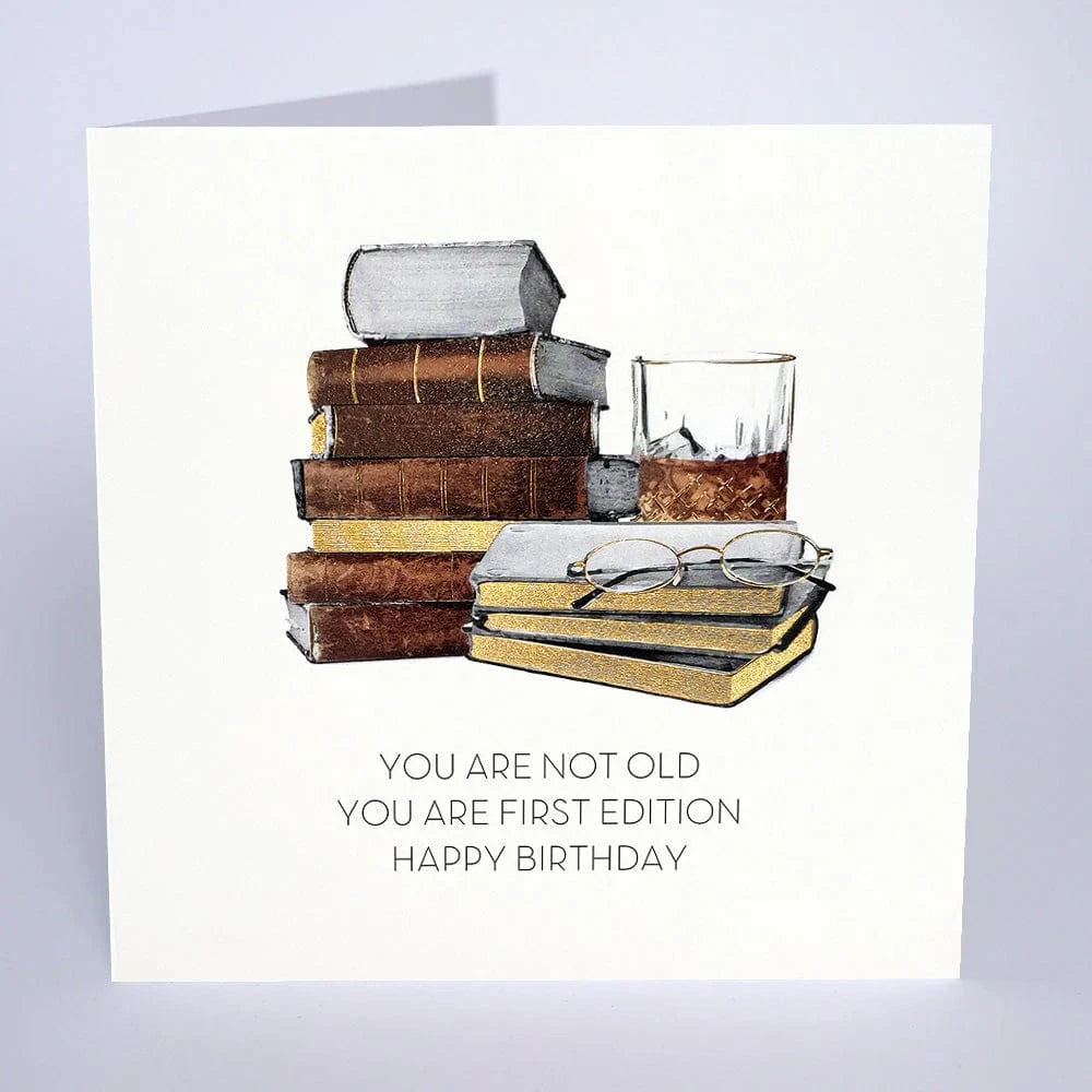 Five Dollar Shake Greetings Cards You are not Old, You are First Edition Greetings Card