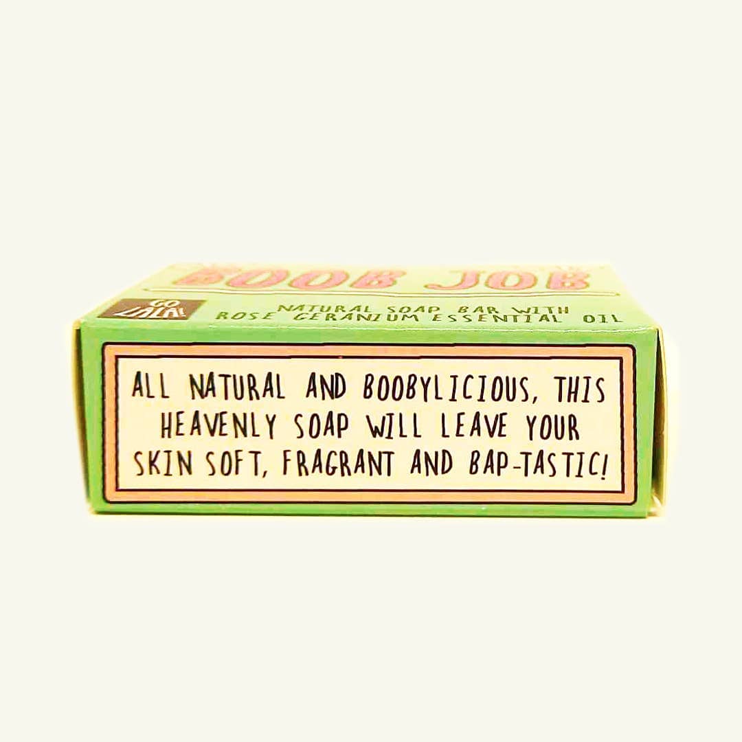 Go La La Boob Job Soap Rose Geranium Funny Gift