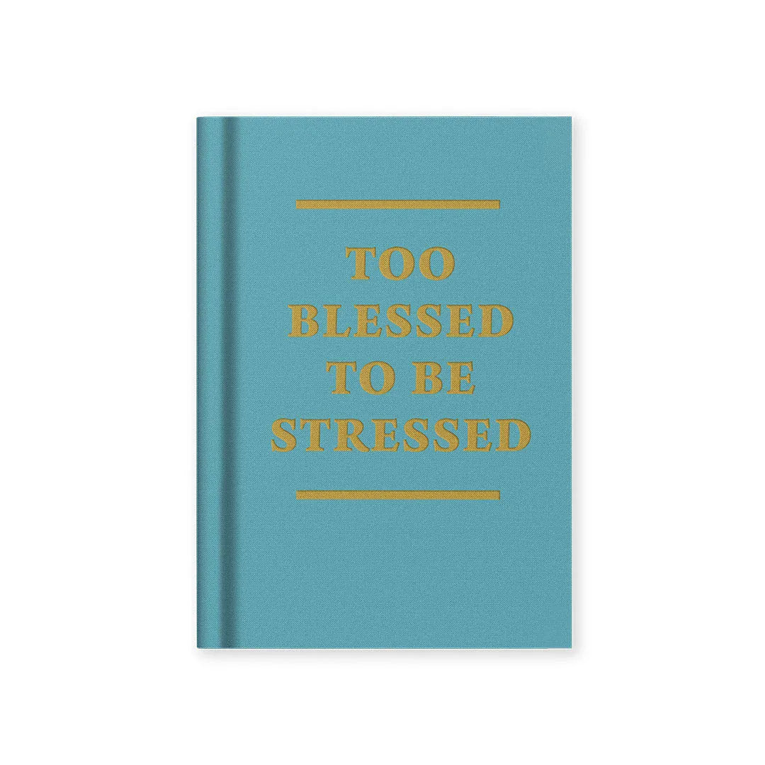 OHH DEER Notebooks Too Blessed to be Stressed Notebooks A7 by OHH DEER